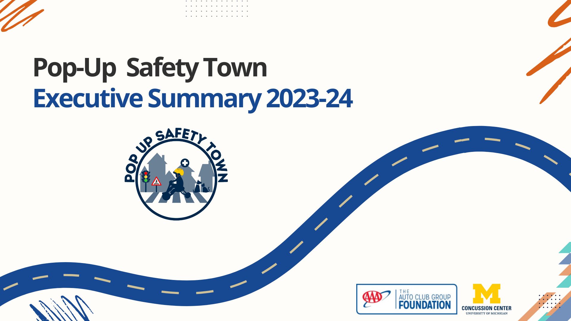 Pop-Up Safety Town Executive Summary